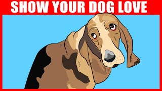 9 Ways to Tell Your Dog You Love Them [upl. by Yenar]