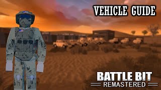 BattleBit Remastered Vehicles Guide [upl. by Nosretep669]