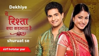 Yeh Rishta Kya Kehlata Hai  Watch all the episodes on hotstar [upl. by Rehteh]