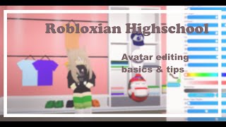 Robloxian Highschool Outfit Tips amp Avatar Editing Basics [upl. by Tnomad]