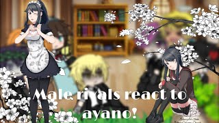 Make rivals react to ayano [upl. by Nirre]