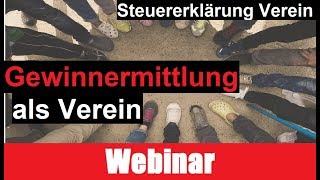 Gewinnermittlung Verein Kurzvortrag  Steuererklärung Verein  Erklärung  Beispiele [upl. by Nosraep865]