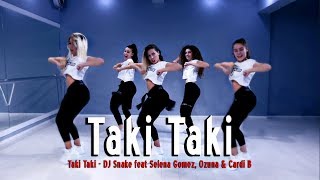 DJ Snake feat Selena Gomez Ozuna amp Cardi B  Taki Taki  Best Version Dance [upl. by Yoo]