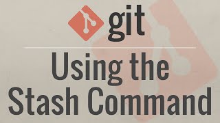 Git Tutorial Using the Stash Command [upl. by Dorrie]