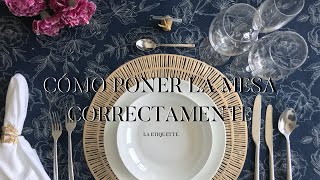 Cómo poner la mesa correctamente [upl. by Brote298]