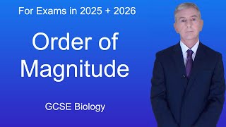 GCSE Biology Revision quotOrder of Magnitudequot [upl. by Annirtak]