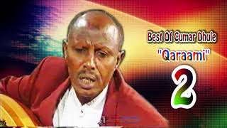 Best Of Cumar Dhuule Qaraami Somali Music 2 [upl. by Arlan502]