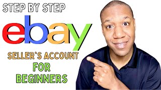 How To Setup Your eBay Seller Account StepbyStep in 5 Minutes [upl. by Valdemar882]