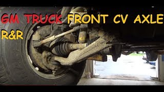 Chevy  GMC Truck Front CV Axle Replacement [upl. by Tad856]