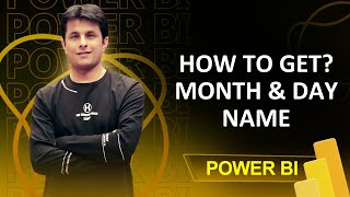 123 How to get Month and Day Name in Power BI Power Query  Power BI Tutorial for Beginners [upl. by Sibley]