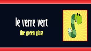 Le ver vert va vers le verre vert  French tongue twister [upl. by Arakat]