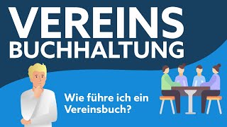 Vereinsbuchhaltung  Überblick und Tipps [upl. by Enyrb]