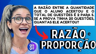 RAZÃO E PROPORÇÃO \Prof Gis 01 [upl. by Isied]