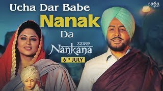 Gurdas Maan  Ucha Dar Babe Nanak Da  Jatinder Shah  Nankana  Rel 6 July  New Punjabi Songs 2018 [upl. by Nnahgiel834]