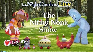 Full show In the Night Garden Live Showdome Tour  The Ninky Nonk Show [upl. by Lissie]