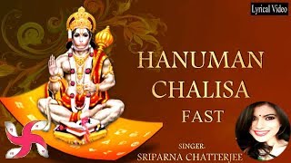 Hanuman Chalisa Fast  Hanuman Chalisa  हनुमान चालीसा [upl. by Eam606]