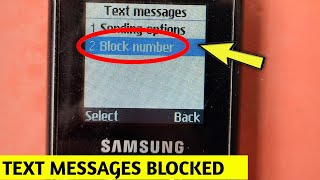 How to Block or Unblock Messages Block Number Samsung Any Keypad Mobile  b110e e1200 b310e b313e [upl. by Sirotek267]