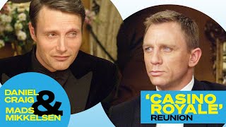 Casino Royale Pair Daniel Craig amp Mads Mikkelsen Reunite and Talk That Infamous Chair Scene [upl. by Helbona]