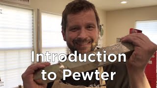 Introduction to Welding amp Soldering Pewter [upl. by Webb628]