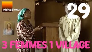 3 femmes 1 village  épisode 29  Le magot 1ere partie [upl. by Hales]