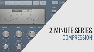 Music Production in 2 Minutes Understanding Compression [upl. by Jaddo]