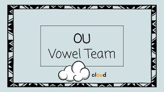 OU Vowel Team  4 Minute Phonics [upl. by Emerej669]