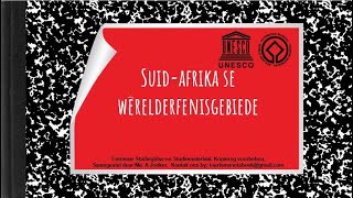 GR 12 UNESCO WERELDERFENISTERREINE IN SUID AFRIKA [upl. by Ettore]