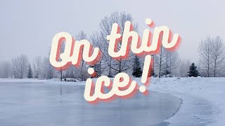 Idiom  On Thin Ice  Speech Therapy [upl. by Reffotsirhc]