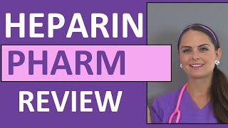 Heparin Anticoagulant Nursing NCLEX Review Pharmacology Intervention Patient Teaching [upl. by Haliled]