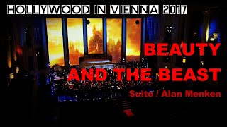 BEAUTY AND THE BEAST Suite by Alan Menken Hollywood in Vienna 2017 [upl. by Frechette265]