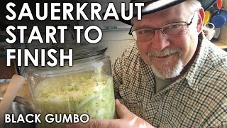 Sauerkraut Ferment from Start to Finish  Black Gumbo [upl. by Jacynth]