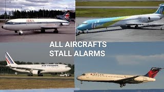 ALL Aircrafts STALL ALARMS [upl. by Evanne305]