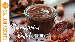 Chutney aus Tamarinde und Dattel  Perfekte Sauce für Burger Pani Puris amp Co  Indische Rezepte [upl. by Aehtela]