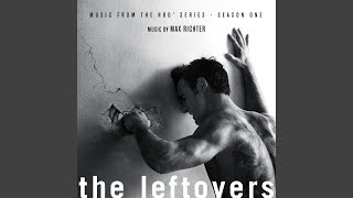 The Leftovers Main Title Theme [upl. by Weissmann]