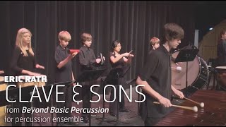 Clave amp Sons  from quotBeyond Basic Percussionquot [upl. by Bromleigh]