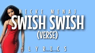 Nicki Minaj  Swish Swish Verse  Lyrics [upl. by Albert909]