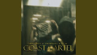 COAST CARTEL [upl. by Botti]