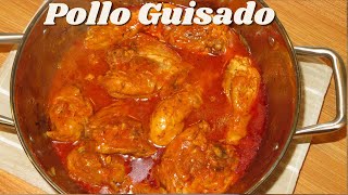 Como Hacer un Rico y Fácil Pollo Guisado Jugoso y con sazón delicioso [upl. by Eiramadnil]