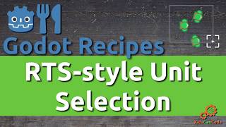 Godot Recipe Dragselect Multiple Units [upl. by Tri619]