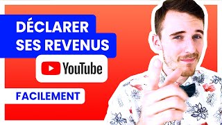 YOUTUBER  Comment déclarer ses REVENUS YOUTUBE aux impôts  😖 Déclaration européenne des services [upl. by Scarface]