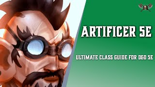 Artificer 5e  Ultimate Class Guide for DampD 5e [upl. by Radack]