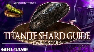 DARK SOULS Remastered  Titanite Shard Guide Locations and Farming Tips [upl. by Marciano]