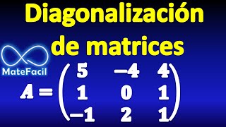 Diagonalización de una Matriz 3x3 [upl. by Salokkin913]