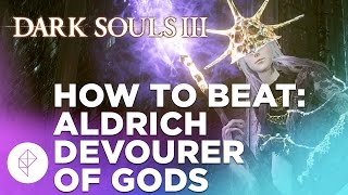 Dark Souls 3 BOSS BATTLE Aldrich Devourer of Gods [upl. by Delfeena]