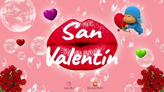 💘 MIX SAN VALENTIN 2021 💘  ESPECIAL 14 DE FEBRERO  Dj Louis [upl. by Adlemy]