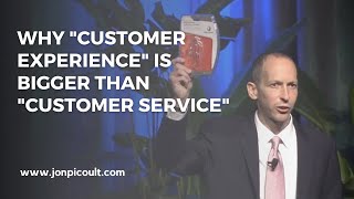 Why quotCustomer Experiencequot Is Bigger Than quotCustomer Servicequot [upl. by Macnair]