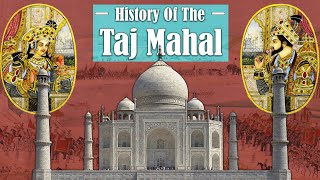 History of the Taj Mahal [upl. by Tebazile30]