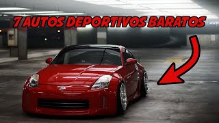 7 AUTOS DEPORTIVOS BARATOS PARA ESTUDIANTES VERSION TUNING I RACEMAN [upl. by Ititrefen]