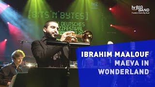 Ibrahim Maalouf quotMAEVA IN WONDERLANDquot  Frankfurt Radio Big Band  Trumpet  Arabic Jazz [upl. by Vashtee]