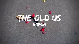 Hopsin  The Old UsLyrics [upl. by Annaeerb846]